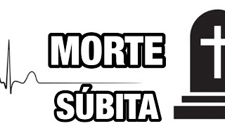 MORTE SÚBITA COMO EVITAR [upl. by Loise]