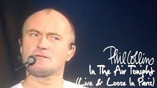 Phil Collins  In The Air Tonight Live And Loose In Paris [upl. by Lindsey722]