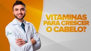 Vitaminas para Crescer o Cabelo  Funciona  Dr Lucas Fustinoni [upl. by Illa974]