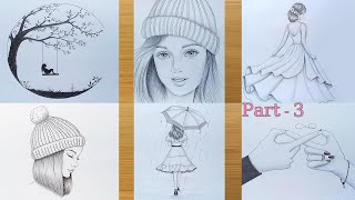 Part  3  6 easy drawing ideas  Pencil sketch Tutorials  Art Videos [upl. by Jacynth]