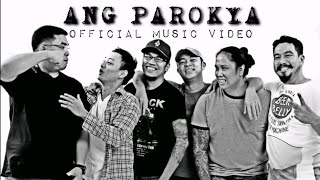 Parokya ni Edgar Gloc9 Frank Magalona  Ang Parokya Official Music Video [upl. by Nader]