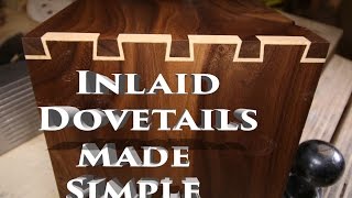 Inlay Dovetails Made Simple [upl. by Gurney]