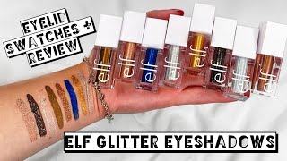 ELF LIQUID GLITTER EYESHADOW EYELID SWATCHES  REVIEW [upl. by Amalburga214]