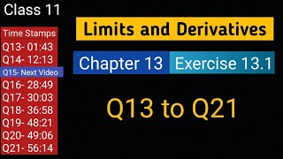 Chapter 13 Ex 131 Q13 to Q21 Limits and Derivatives  Class 11 Maths  Ncert [upl. by Eydie156]