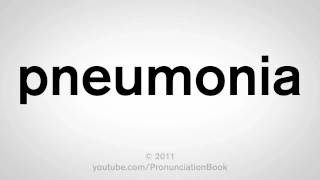 How To Pronounce Pneumonia [upl. by Hewie]