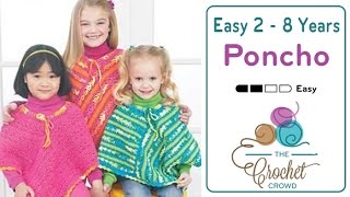 Crochet Easy Kids Poncho  EASY  The Crochet Crowd [upl. by Lorrac]