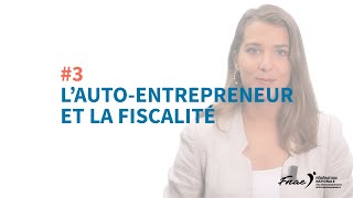 Quelle fiscalité pour les autoentrepreneurs [upl. by Lu]