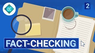 The Facts about Fact Checking Crash Course Navigating Digital Information 2 [upl. by Vassell177]