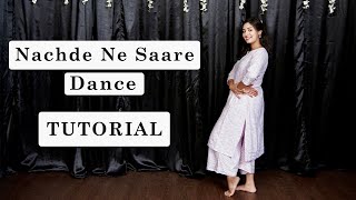 Nachde Ne Saare Dance TUTORIAL  Wedding Choreography  DhadkaN Group  Nisha [upl. by Sumahs]