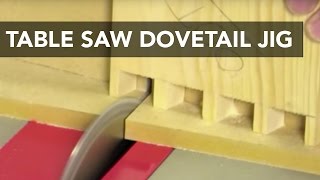 Table Saw Dovetail Jig [upl. by Ymaral875]