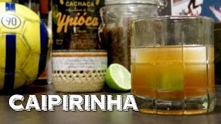 Caipirinha  The Classic Brazilian Cocktail [upl. by Alhsa]