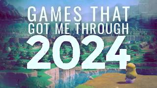 The Games That Got Me Through 2024 [upl. by Anaher]