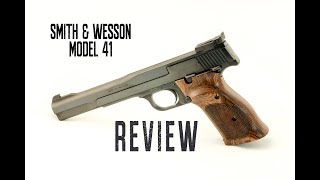 Smith amp Wesson Model 41 REVIEW [upl. by Wivinia906]