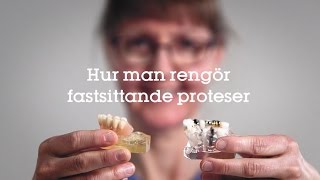 Hur man rengör fastsittande proteser  Folktandvården [upl. by Oivat872]