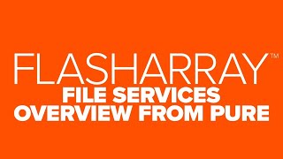 FlashArray File Services Overview [upl. by Yeaton874]