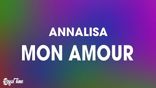 Annalisa  Mon Amour TestoLyrics [upl. by Naivad308]