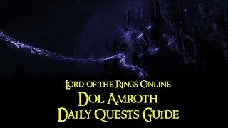 LOTRO  Dol Amroth Daily Quests Guide [upl. by Iv]