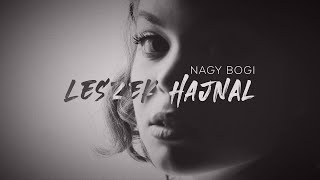 Nagy Bogi – Leszek Hajnal [upl. by Boigie186]