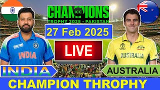 🔴LiveIndia vs Australia ICC Champion Trophy Live  IND vs AUS Live Cricket Match Today  Cricket [upl. by Harhay]