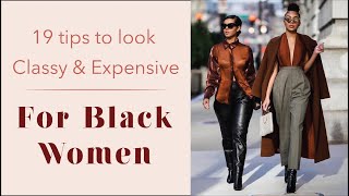 How to be classy  For Black Women [upl. by Ainala]