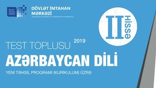 Azərbaycan dili 2ci hissə test toplusu cavabları  2019 DİM [upl. by Ibbetson]