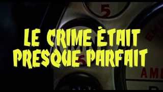 Le Crime était presque parfait  bandeannonce [upl. by Feodore455]