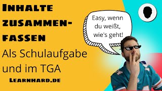 Die Inhaltszusammenfassung  als Schulaufgabe und im TGA [upl. by Epuladaugairam]