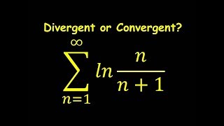 Series lnnn1  Divergent or Convergent [upl. by Cj925]