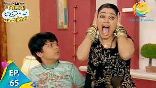 Taarak Mehta Ka Ooltah Chashmah  Episode 65  Full Episode [upl. by Filiano]