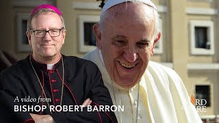 Bishop Barron on Pope Francis and Virtue Ethics [upl. by Weidman]