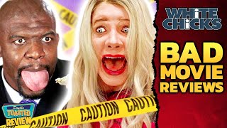 WHITE CHICKS BAD MOVIE REVIEW  Double Toasted [upl. by Woods626]