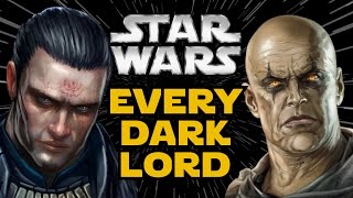 Every Dark Lord of the Sith  Star Wars Canon and Legends [upl. by Oreves]