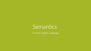 Semantics  Key Terms  ALevel English Language Revision [upl. by Enilkcaj]