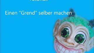 Tutorial einen quotGrendquot Maske selber machen [upl. by Onitnerolf]