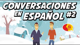 🗣 Conversaciones para aprender español  Diálogos Cotidianos 2  Nivel avanzado [upl. by Shayn]