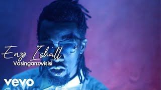 Enzo Ishall  Vasingazvinzwisise ChillSpot Foreign Pamutabhera Mic Sessions Video [upl. by Kinghorn]