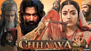 Chhaava Full Movie Hindi  Vicky Kaushal  Rashmika Mandanna  Akshaye Khanna  HD Facts and Review [upl. by Selin908]