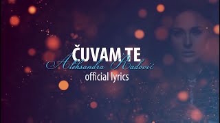 Aleksandra Radovic  Cuvam te Official Lyrics Video [upl. by Negrom]