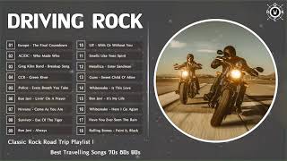 Driving Rock Music  Classic Rock Road Trip Playlist  Best Travelling Songs 70s 80s 90s [upl. by Darnell]