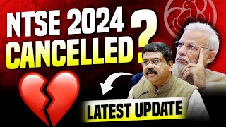 NTSE 2024 cancelled   NTSE 2024 Latest update  Need support 🙏 [upl. by Oman]