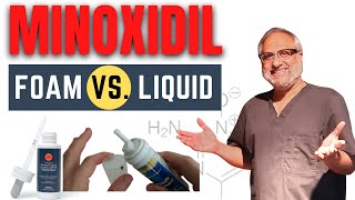 Foam Vs Liquid Minoxidil  Is Minoxidil foam better  Dr Bhatti explains [upl. by Neirad]