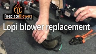 Blower Replacement in Lopi Avalon amp Travis Fan Kits [upl. by Jat]