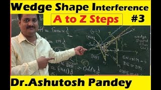 Wedge Shape  Thin Film Interference due to reflected light derivation  Lecture part 3 in hindi [upl. by Ginny55]