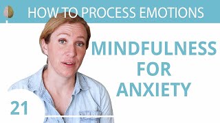 Mindfulness for Anxiety 💓 A Beginners Guide 2130 [upl. by Repard]