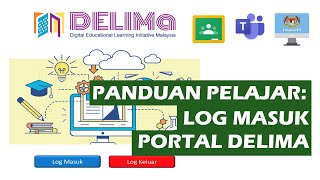 Panduan Pelajar Log Masuk Portal Delima [upl. by Aihtiekal216]