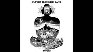 Flower Travellin Band  Satori Pt 1 [upl. by Hapte]