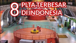 8 PLTA TERBESAR DI INDONESIA [upl. by Cirtemed]