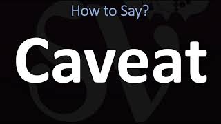 How to Pronounce Caveat CORRECTLY [upl. by Asilej775]