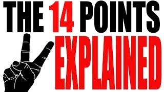 The 14 Points Explained US History Review [upl. by Eissel]