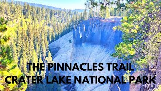 THE PINNACLES TRAIL CRATER LAKE NATIONAL PARK [upl. by Brander]